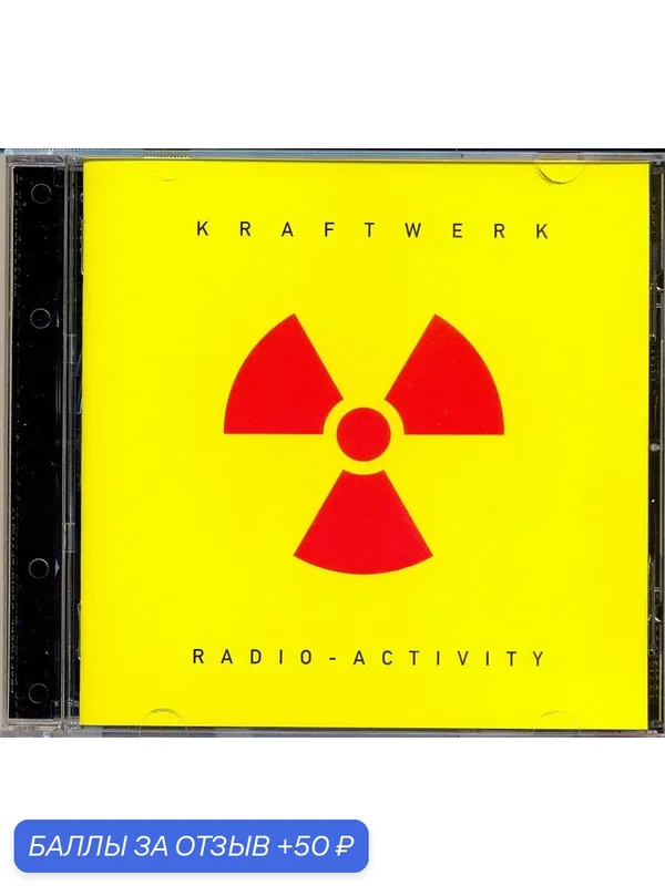 Kraftwerk - Radio-Aktivity 1975 г. Компакт диск — 50 баллов за отзыв Яндекс Маркет